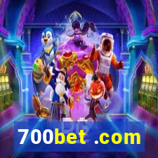 700bet .com